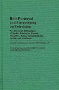 Role Portrayal and Stereotyping on Television
