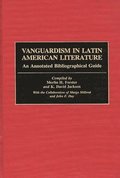 Vanguardism in Latin American Literature