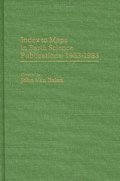 Index to Maps in Earth Science Publications, 1963-1983.