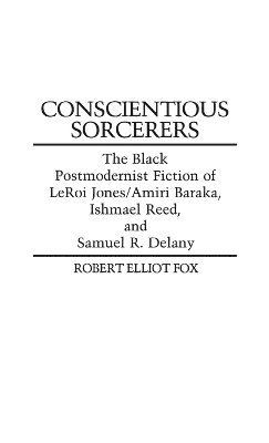 Robert E. Fox - Conscientious Sorcerers, Inbunden. Tillgänglighet: Lägg i varukorg