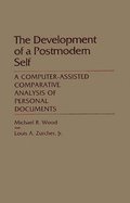 The Development of a Postmodern Self