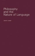 Philosophy and the Nature of Language