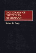 Dictionary of Polynesian Mythology
