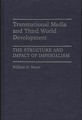 Transnational Media and Third World Development