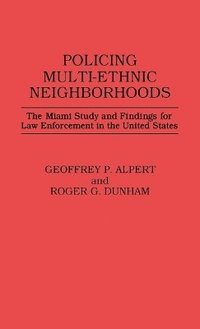 Policing Multi-Ethnic Neighborhoods