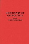 Dictionary of Geopolitics