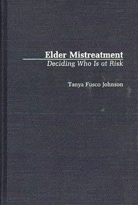 Elder Mistreatment