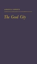 The Good City
