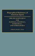 Biographical Dictionary of American Sports