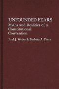 Unfounded Fears