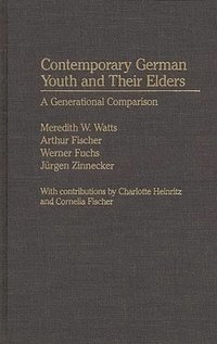 Contemporary German Youth and Their Elders