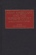 Asian Americans and the Supreme Court