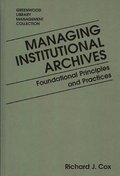 Managing Institutional Archives