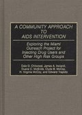 Community Approach to AIDS Intervention
