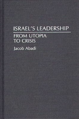 Jacob Abadi - Israel's Leadership, Inbunden. Tillgänglighet: Lägg i varukorg