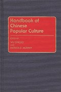 Handbook of Chinese Popular Culture