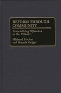 Reform Through Community