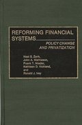 Reforming Financial Systems