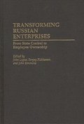 Transforming Russian Enterprises