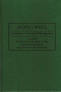 Aging Well