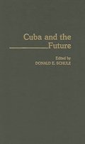 Cuba and the Future