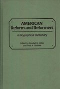 American Reform and Reformers