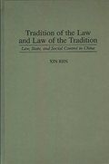 Tradition of the Law and Law of the Tradition