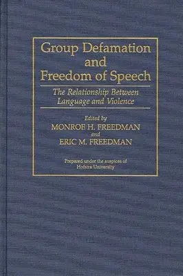 Group Defamation and Freedom of Speech