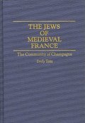 The Jews of Medieval France
