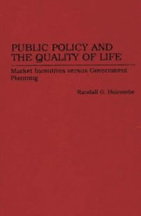 Public Policy and the Quality of Life