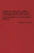Public Policy and the Quality of Life