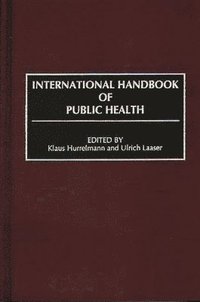 International Handbook of Public Health