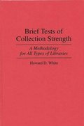 Brief Tests of Collection Strength