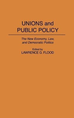 Unions and Public Policy