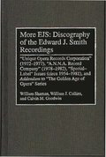 More EJS: Discography of the Edward J. Smith Recordings