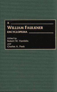 A William Faulkner Encyclopedia