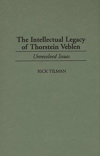 The Intellectual Legacy of Thorstein Veblen
