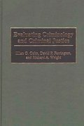 Evaluating Criminology and Criminal Justice