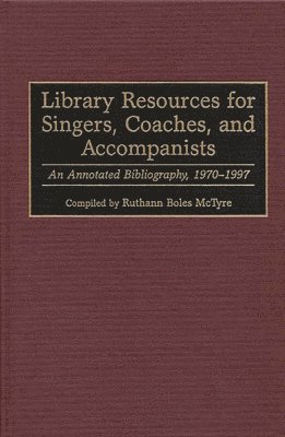 Library Resources for Singers, Coaches, and Accompanists