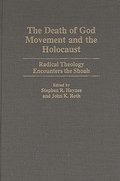 Death of God Movement and the Holocaust
