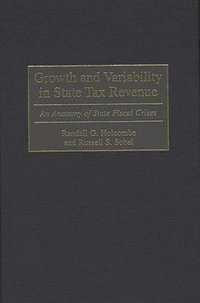 Growth and Variability in State Tax Revenue
