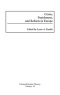 Crime, Punishment, and Reform in Europe