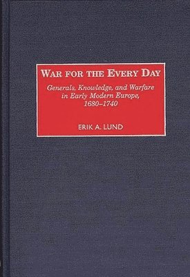 Erik Lund - War for the Every Day, Inbunden