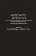 Questioning Geopolitics