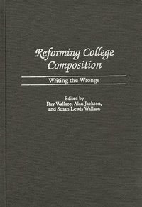 Reforming College Composition
