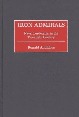 Ronald Andidora - Iron Admirals, Inbunden