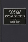Ideology and the Social Sciences