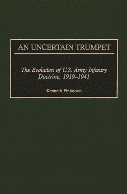 Kenneth Finlayson - Uncertain Trumpet, Inbunden