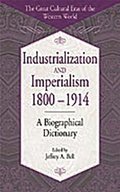 Industrialization and Imperialism, 1800-1914