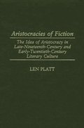 Aristocracies of Fiction